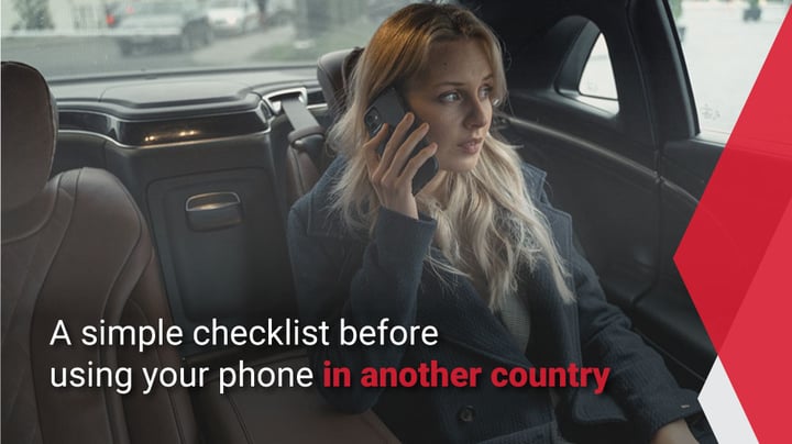 6 simple TIPS for using your phone in another country