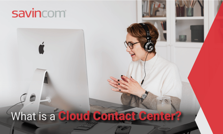 What is a cloud contact centre? and how it's beneficial for SMEs?