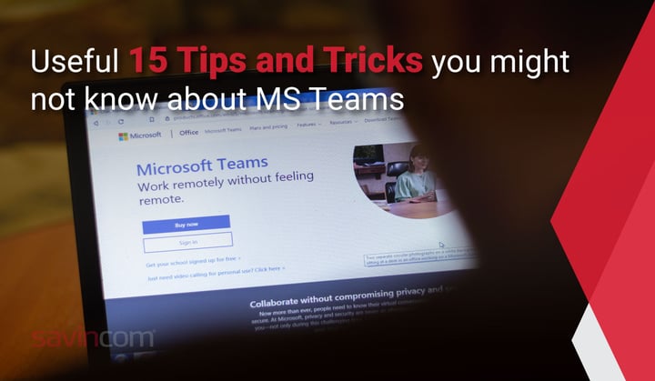 Microsoft Teams: Top 15 Tips & Tricks you must know